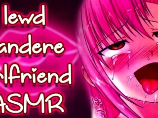 ❤︎【ASMR】❤︎ Yandere Girlfriend Takes Love Potion (PART 4)